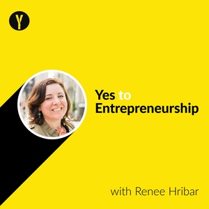 YTE 034: Make money with Renee Hribar