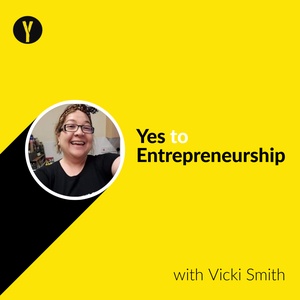 YTE 035: Crafting your confidence with Vicki Smith