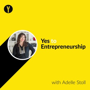YTE 036: Where do I fit with Adelle Stoll