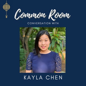 Episode 02: Kayla Chen