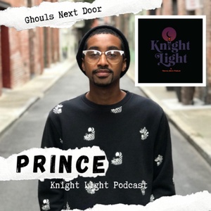 Prince Jackson, Knight Light Podcast