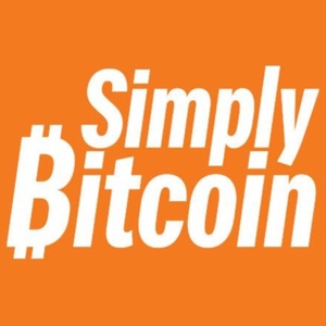 Erik Cason | Vindication of Bitcoin Maxis | Simply Bitcoin IRL