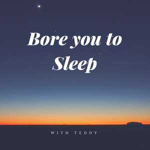 Bore You To Sleep - Sleep Stories for Adults (Trailer)