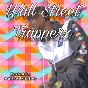 Wall Street Trapperz (Trailer)