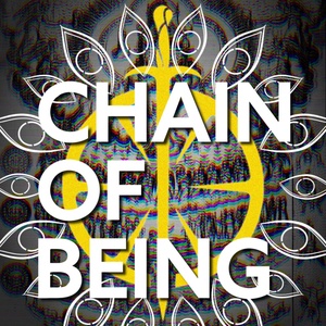 FEED DROP: Chain of Being