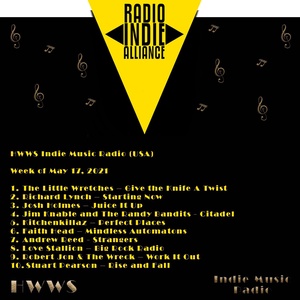 HWWS Indie Music Radio Top Ten Spotlight 05172021