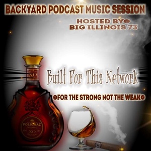 The Backyard "DJ play a love song" session/hosted by:Bigillinois73