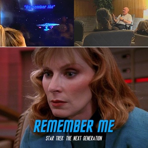 Star Trek: The Next Generation 'Remember Me' with Commentary by David Hoffmeister