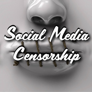 Social Media Censorship Conspiracy Podcast