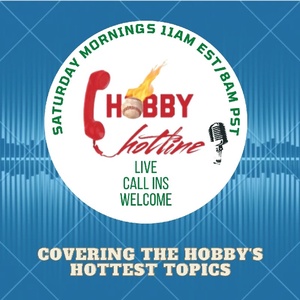 Hobby Hotline Ep.175 Brady, Verlander & more debauchery