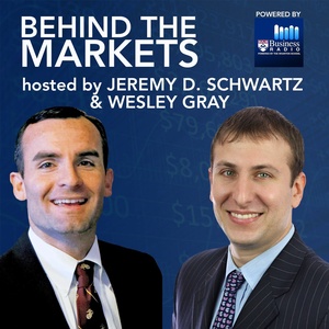 Behind The Markets Podcast: Wesley Gray &amp; Dr. Lu Zhang
