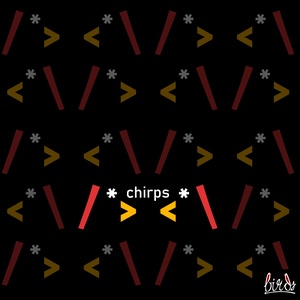 Chirps - Episode 1 - The "State Of The Nation"