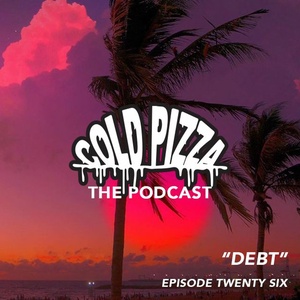 Podcast Twenty Six - "Debt"