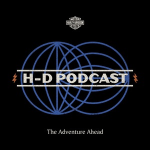 H-D Podcast 014 — The Adventure Ahead
