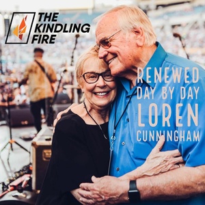 176. Renewed Day by Day- Loren Cunningham - YWAM founder- Kindling Fire with Troy Mangum