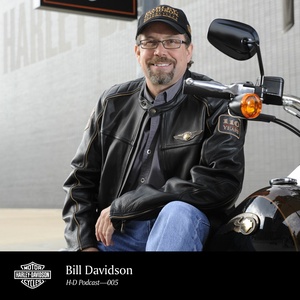 H-D Podcast 005 — Bill Davidson