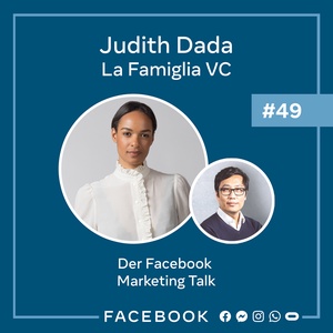 Der Talk #49 – Talent als wertvollste Ressource &amp; warum es nie zu viel Risiko gibt mit Judith Dada (La Famiglia VC)