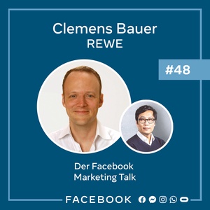 Der Talk #48 – Clemens Bauer (Rewe) über Nachhaltigkeit, Regionalität und Lukas Podolski