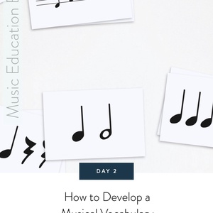 How to Develop a Musical Vocabulary (Music Education Basics)