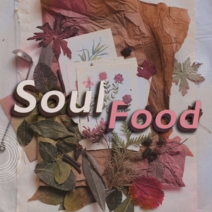 Soul Food Podcast | Episode 1