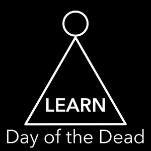 LEARN - Day of The Dead