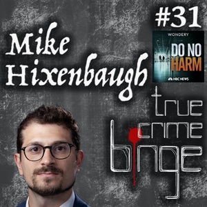31: Mike Hixenbaugh