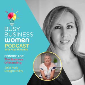 Episode 36:  The Business Of Branding With Julia Kuris, Designerbility