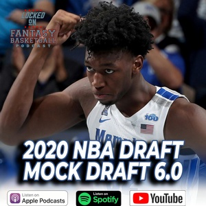 2020 NBA Draft Mock Draft 6.0 | Predicting The NBA Draft