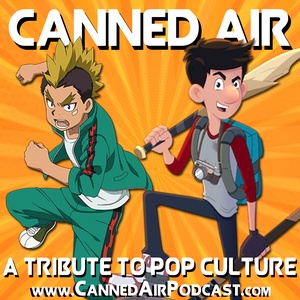 Canned Air #446 A Conversation with Nick Wolfhard (The Last Kids on Earth, Beyblade Burst)