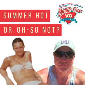 Summer HOT or Oh-So NOT?