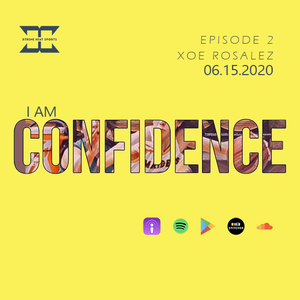 I AM Podcast - Episode 2 - Xoe Rosalez
