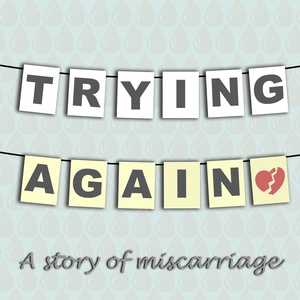 Welcome to the Trying Again podcast