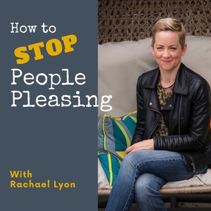 How to Know If You Are People Pleasing - Part 2 | Ep #5