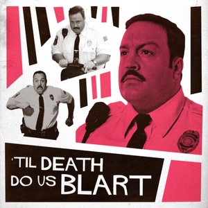 Til Death Do Us Blart: Trailer