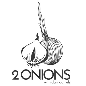 The Two Onions Podcast with Dani Daniels - Featuring Aubrey Kate