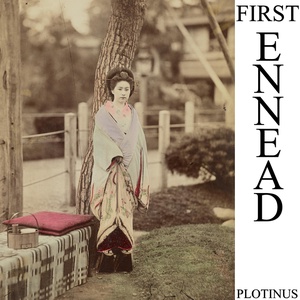 Ennead I by Plotinus