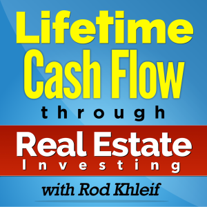 Ep #19 -  Lifetime Cash Flow Podcast Tip - Cash Flow Is King