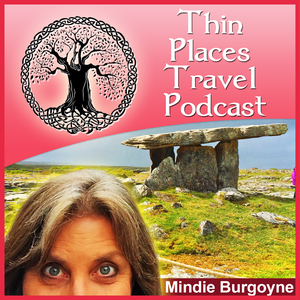 001 What Are Thin Places? - with Ruth O'Hagan