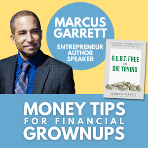4 steps to be Debt Free with Marcus Garrett
