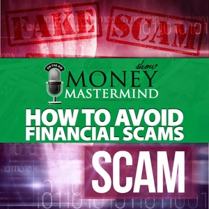 How to Avoid Financial Scams