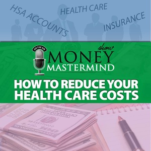 How to Reduce Your Health Care Costs