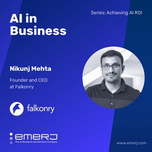 [Achieving AI ROI] Go After Tuna, Not Whales - with Falkonry CEO Nikunj Mehta