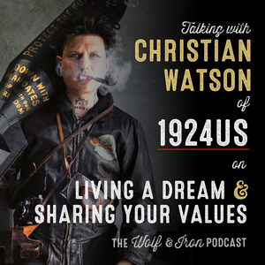Christian Watson (1924us) // Living a Dream & Sharing Your Values