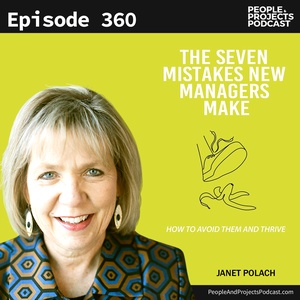 PPP 360 | How Hands On Should You Stay? Mistakes That Managers Make, With Dr. Janet Polach