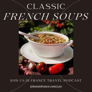 Classic French Soups, Episode 410