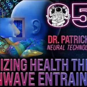 Optimizing Health Through Brainwave Entrainment | Dr. Patrick Porter