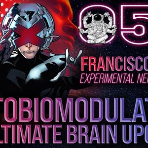 Photobiomodulation: The Ultimate Brain Upgrade | Francisco Cidral