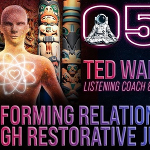 Transforming Relationships Through Restorative Justice | Ted Wallach