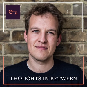 Introducing the Thoughts in Between Podcast