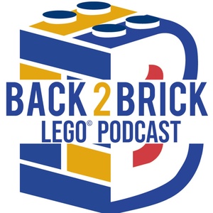 Back 2 Brick LEGO Podcast